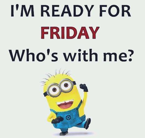 We love the Minions! Roll on Friday